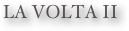 LA VOLTA II